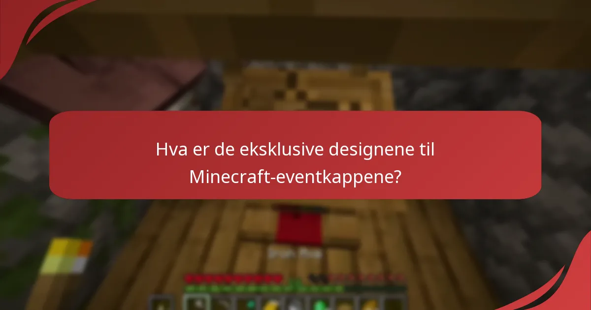 Hvilke kampanjehendelser tilbyr Minecraft-eventkappene?