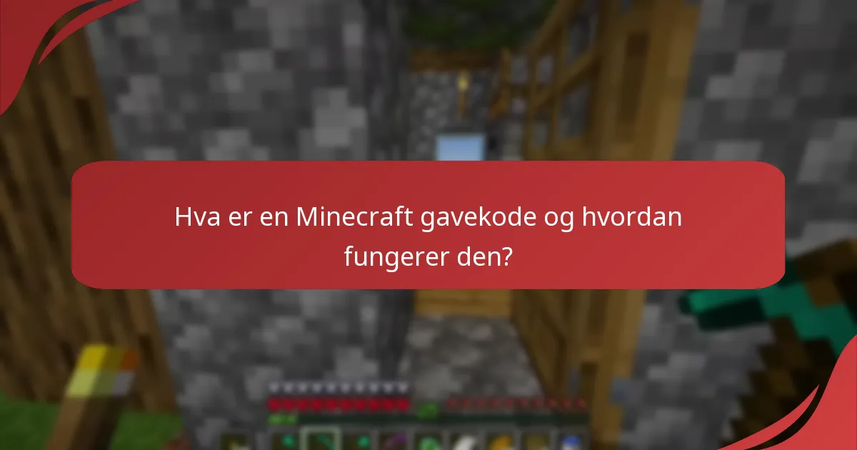 Hvordan innløser jeg en Minecraft gavekode?