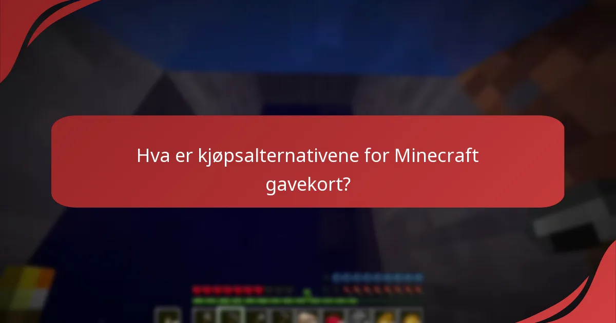 Hvordan fungerer fysiske Minecraft gavekort?