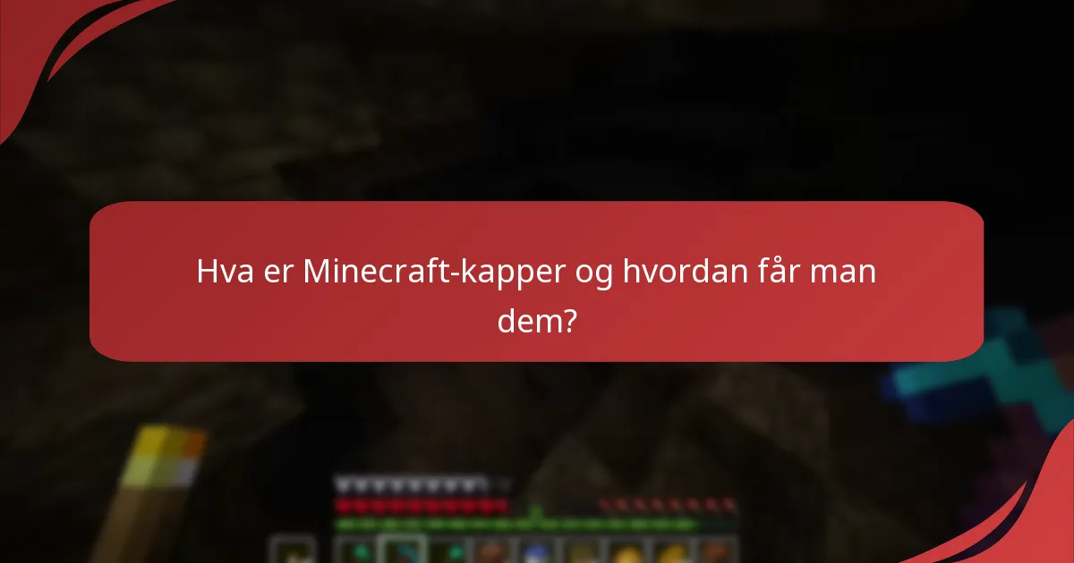 Hvordan kan jeg gi en Minecraft-kappe til en venn?