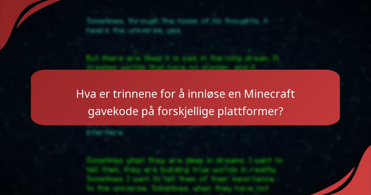 H hvilket ekstra innhold er inkludert med Minecraft gavekoder?