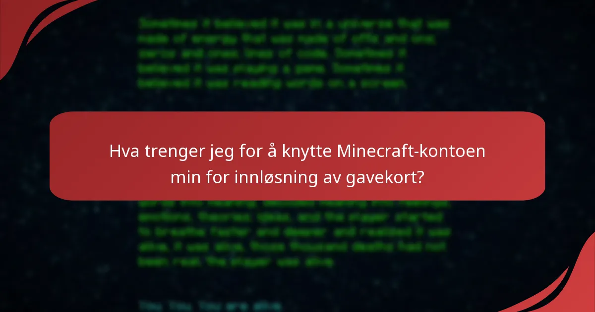 Hva er de vanlige problemene med innløsning av Minecraft gavekort?