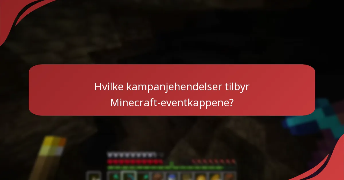 Hvordan skaffe Minecraft-eventkappene?