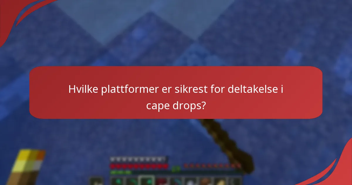 Hva er verifiseringsprosessen for cape drops?