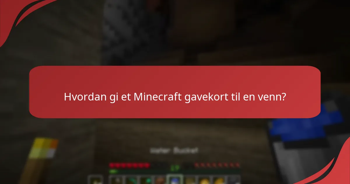 Hva er vanlige problemer med Minecraft gavekort?
