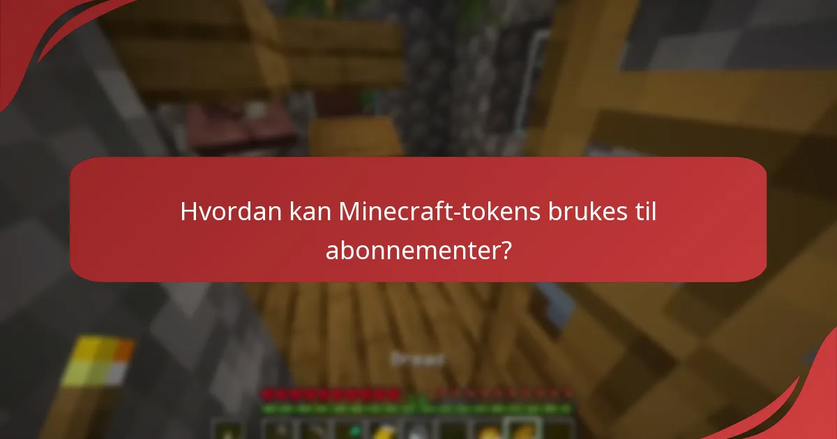 H hvilket ekstra innhold kan låses opp med Minecraft-tokens?